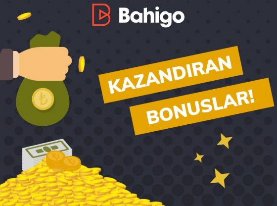Bahigo Bonuslar
